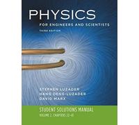 Student Solutions Manual To Accompany Physics For Engineers And Scientists
