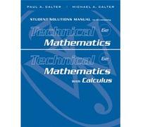Student Solutions Manual to accompany Technical Mathematics 6e Technical Mathematics with Calculus by Paul A. Vermont Technical College Calter Paul A. Vermont Technical College Calter (Auteur)