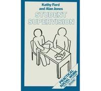 Student Supervision (Practical Social Work Series) Ford, Kathy (Auteur)