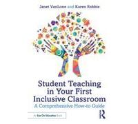 Student Teaching In Your First Inclusive Classroom