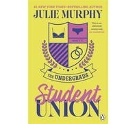 Student Union The addictive must-read campus romance from the bestselling author - Julie Murphy - Penguin - ebook (ePub) - Livre