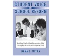 Student Voice In School Reform