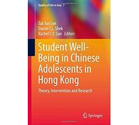 Student Well-Being In Chinese Adolescents In Hong Kong