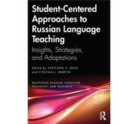 StudentCentered Approaches to Russian Language Teaching StudentCentered Approaches to Russian Language Teaching (Auteur)