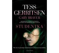 Studentka - Tess Gerritsen, Gary Braver (livre en polonais)