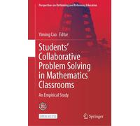 Students' Collaborative Problem Solving In Mathematics Classrooms