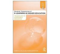 Students' Experiences Of E-Learning In Higher Education