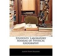 Students' Laboratory Manual of Physical Geography Brigham, Albert Perry (Auteur)