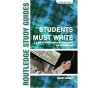 Students Must Write: A Guide to Better Writing in Coursework and Examinations Barrass, Robert, Barrass, R. (Auteur)