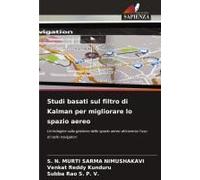 Studi Basati Sul Filtro Di Kalman Per Migliorare Lo Spazio Aereo