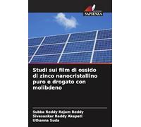 Studi sui film di ossido di zinco nanocristallino puro e drogato con molibdeno