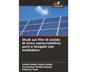 Studi sui film di ossido di zinco nanocristallino puro e drogato con molibdeno
