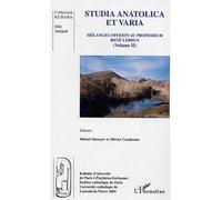 Studia anatolica et varia – Mélanges offerts au professeur René Lebrun – Volume 2 – L'Harmattan