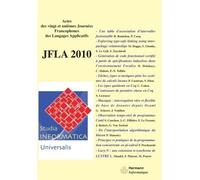 Studia Informatica Universalis, JFLA 2010 Actes des vingt-et-unièmes Journées francophones des langages applicatifs - Ivan Lavallée - Hermann - broché - Actes