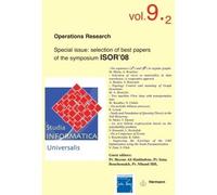 Studia Informatica Universalis n°9-2. Operations research Special issue : selection of best papers of the symposium ISOR 08 - Ivan Lavallée - Hermann - broché - Revue