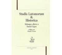 Studia Latomorum & Historica - Mélanges Offerts À Daniel Ligou - Colligés Par Charles Porset