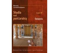 Studia nad pańćaratra Part 3 Świątynia - Marzenna Czerniak-Drożdżowicz (Literatur und Anthropologie auf Polnisch)
