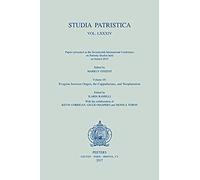 Studia Patristica. Vol. Lxxxiv - Papers Presented At The Seventeenth International Conference On Patristic Studies Held In Oxford 2015: Volume 10: Eva