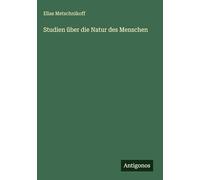 Studien über die Natur des Menschen