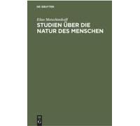 Studien Über Die Natur Des Menschen