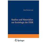 Studien Und Materialien Zur Soziologie Der Ddr