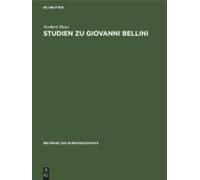 Studien Zu Giovanni Bellini