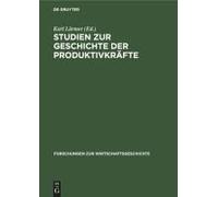 Studien Zur Geschichte Der Produktivkräfte
