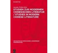 Studien Zur Modernen Chinesischen Literatur / Studies In Modern Chinese Literature
