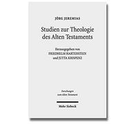 Studien Zur Theologie Des Alten Testaments
