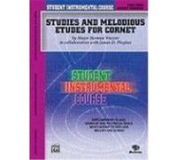 Studies and Melodious Etudes for Cornet, Level 3, Student Instrumental Course Herman Vincent, James Ployhar (Auteur)