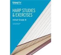 Studies Exercises for Harp from 2013 by Trinity College London Inconnu (Auteur)