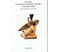 Studies in Ancient Literary Theory and Criticism
