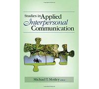 Studies In Applied Interpersonal Communication