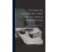 Studies In Auditory And Visual Space Perception