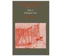 Studies In Chinese And Islamic Art, Volume I