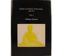 Studies In Chinese Archaeology And Art: V.1