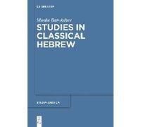 Studies In Classical Hebrew