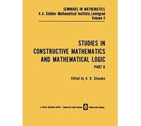 Studies In Constructive Mathematics And Mathematical Logic Part 2