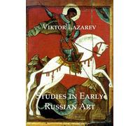 Studies In Early Russian Art
