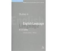 Studies in English Language, Collected Works of M. A. K. Halliday Michael A.K. Halliday (Auteur)