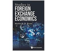 Studies In Foreign Exchange Economics