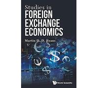 Studies In Foreign Exchange Economics