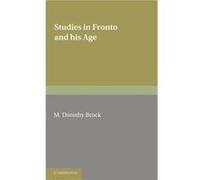 Studies in Fronto and his Age - M. Dorothy Brock - Cambridge University Press - Livre en Anglais - Paperback M. Dorothy BrockM. Dorothy Brock (Auteur)