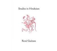 Studies in Hinduism, Collected Works of Rene Guenon Rene Guenon (Auteur)
