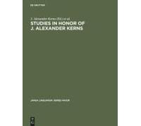 Studies In Honor Of J. Alexander Kerns