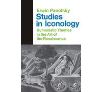 Studies In Iconology: Humanistic Themes In The Art Of The Renaissance