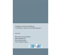 Studies In Intercultural, Cognitive And Social Pragmatics