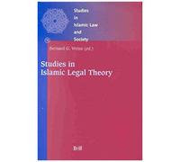 Studies In Islamic Legal Theory