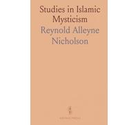 Studies in Islamic Mysticism