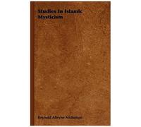 Studies In Islamic Mysticism